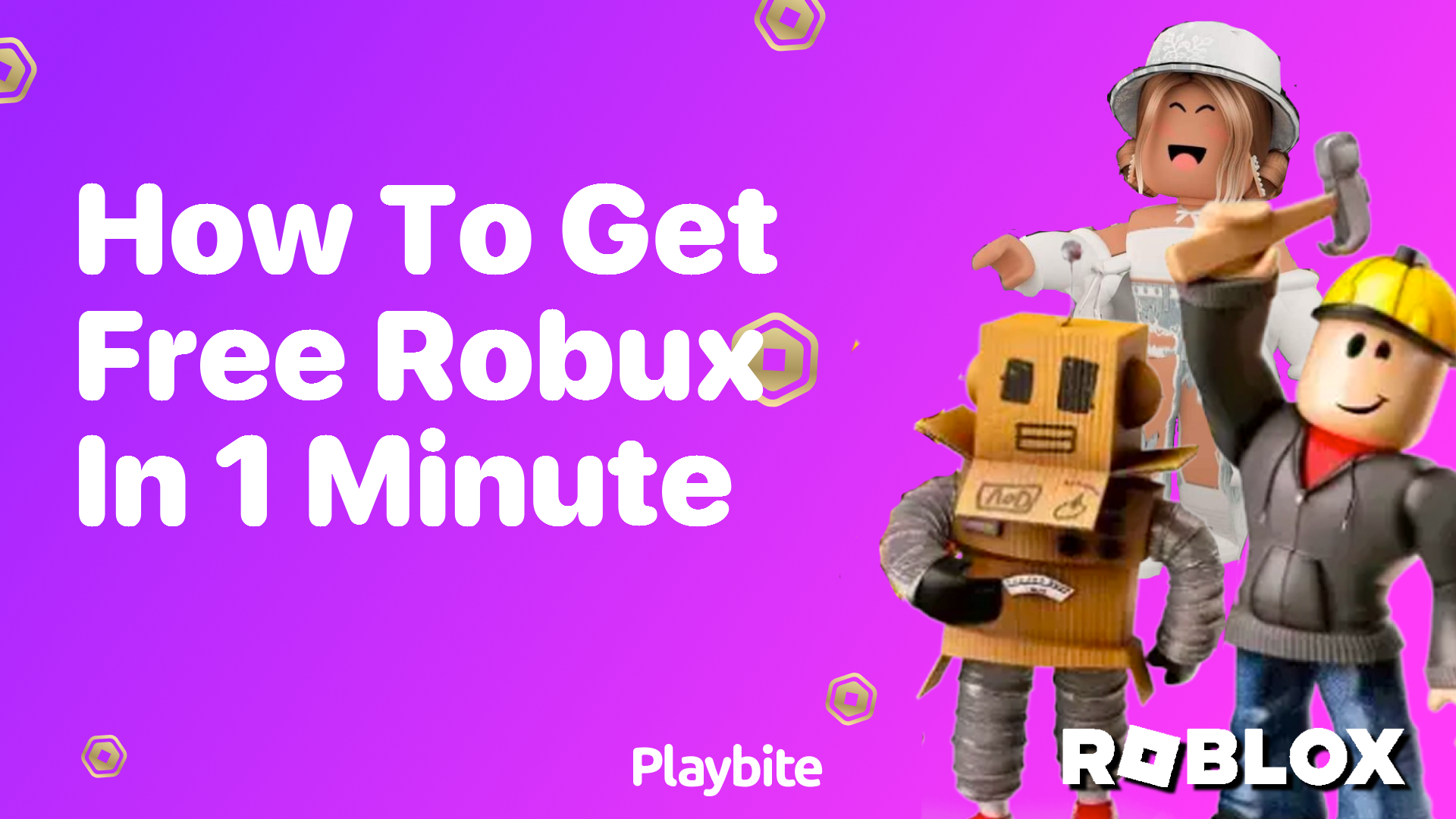 How to Get Free Robux in 1 Minute