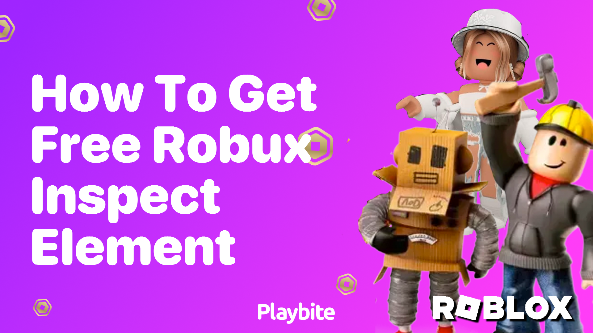 How to Get Free Robux Using Inspect Element?