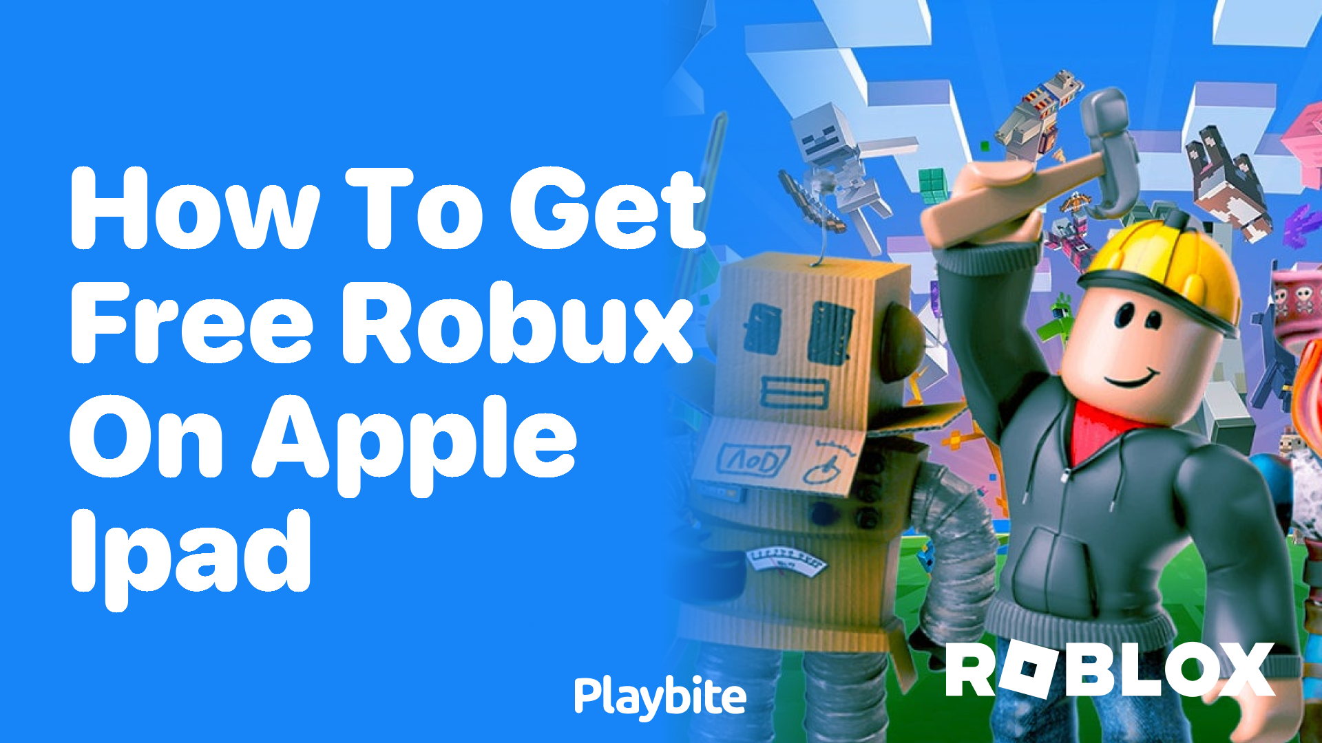 How to Get Free Robux on Apple iPad?
