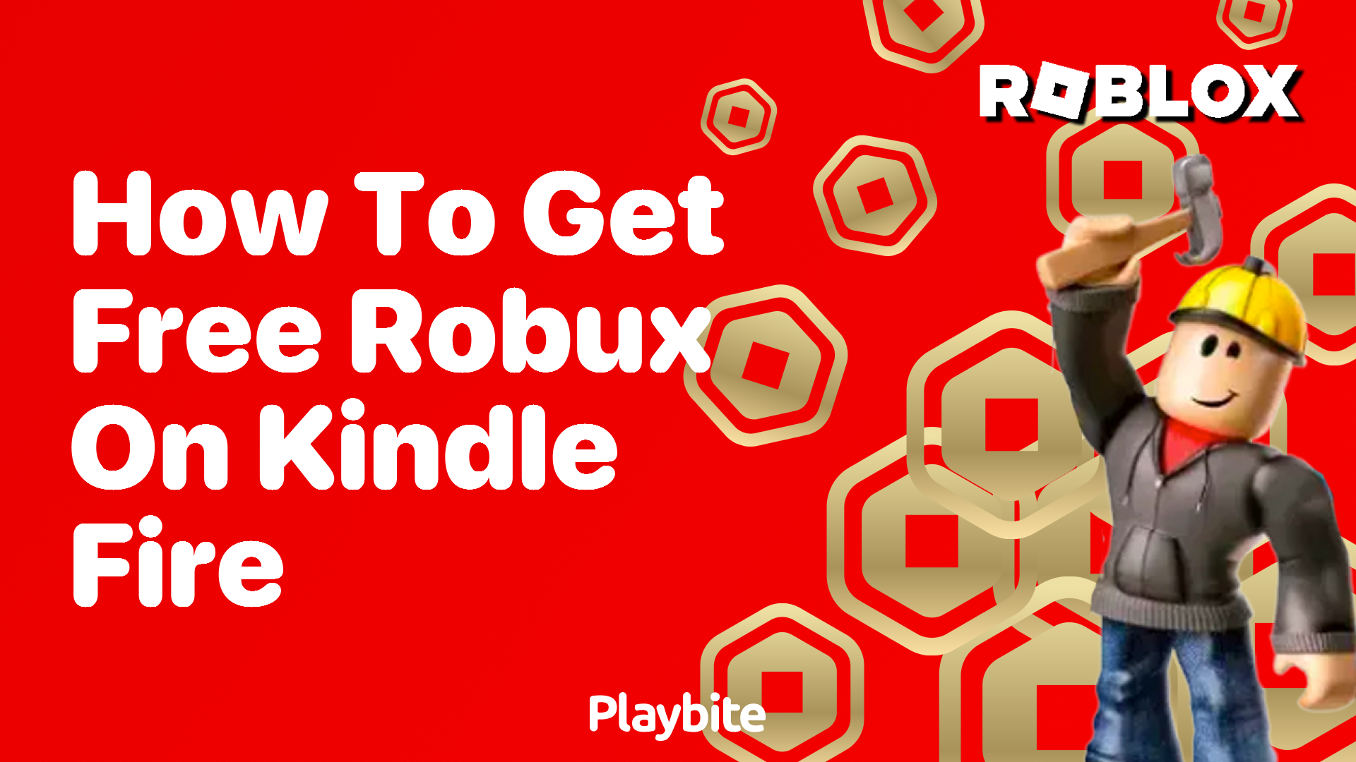 How to Get Free Robux on Kindle Fire