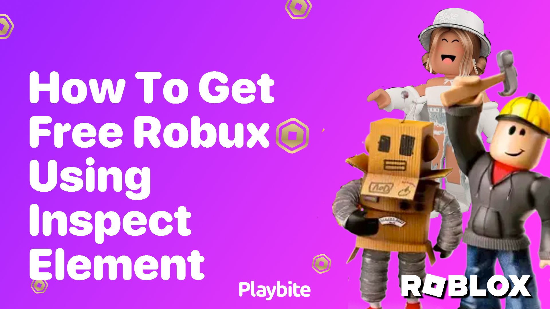 How to Get Free Robux Using Inspect Element: Truth or Myth?