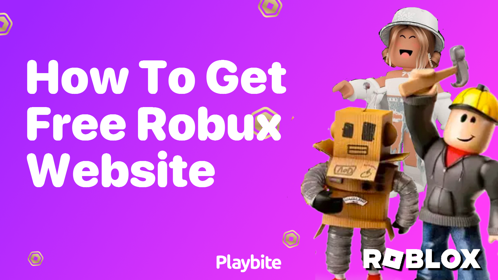 How to Get Free Robux Website: Your Ultimate Guide