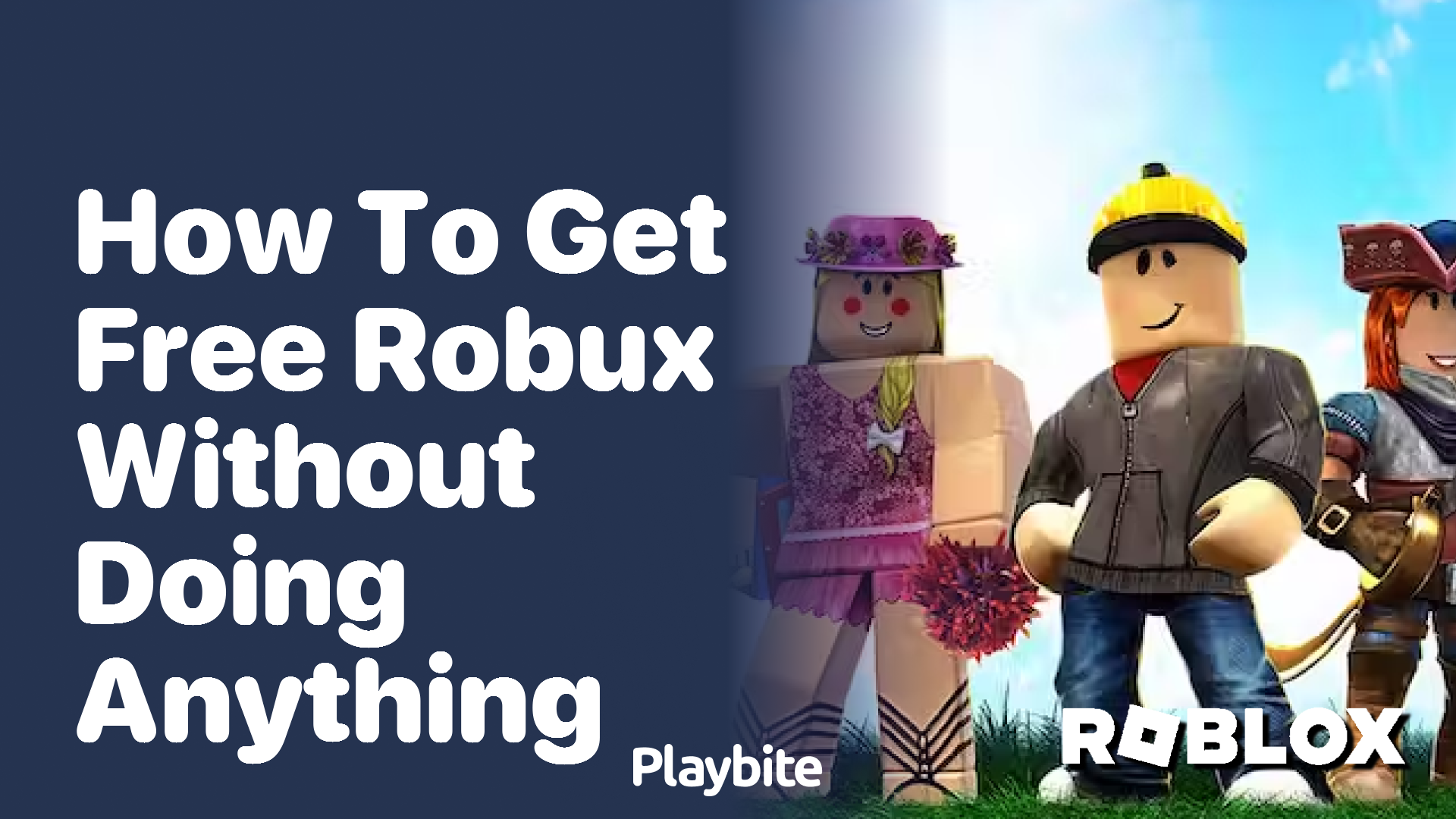 How to Get Free Robux Without Doing Anything
