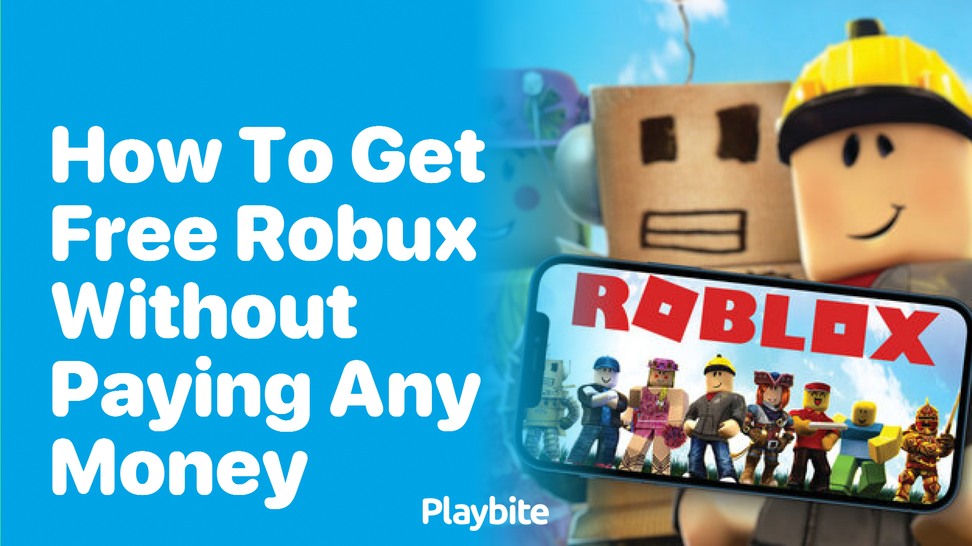 How to Get Free Robux Without Paying Any Money