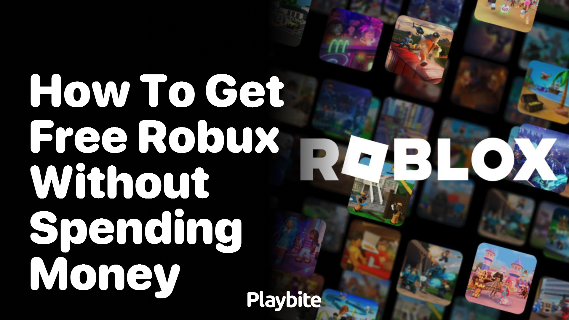 How to Get Free Robux Without Spending Money