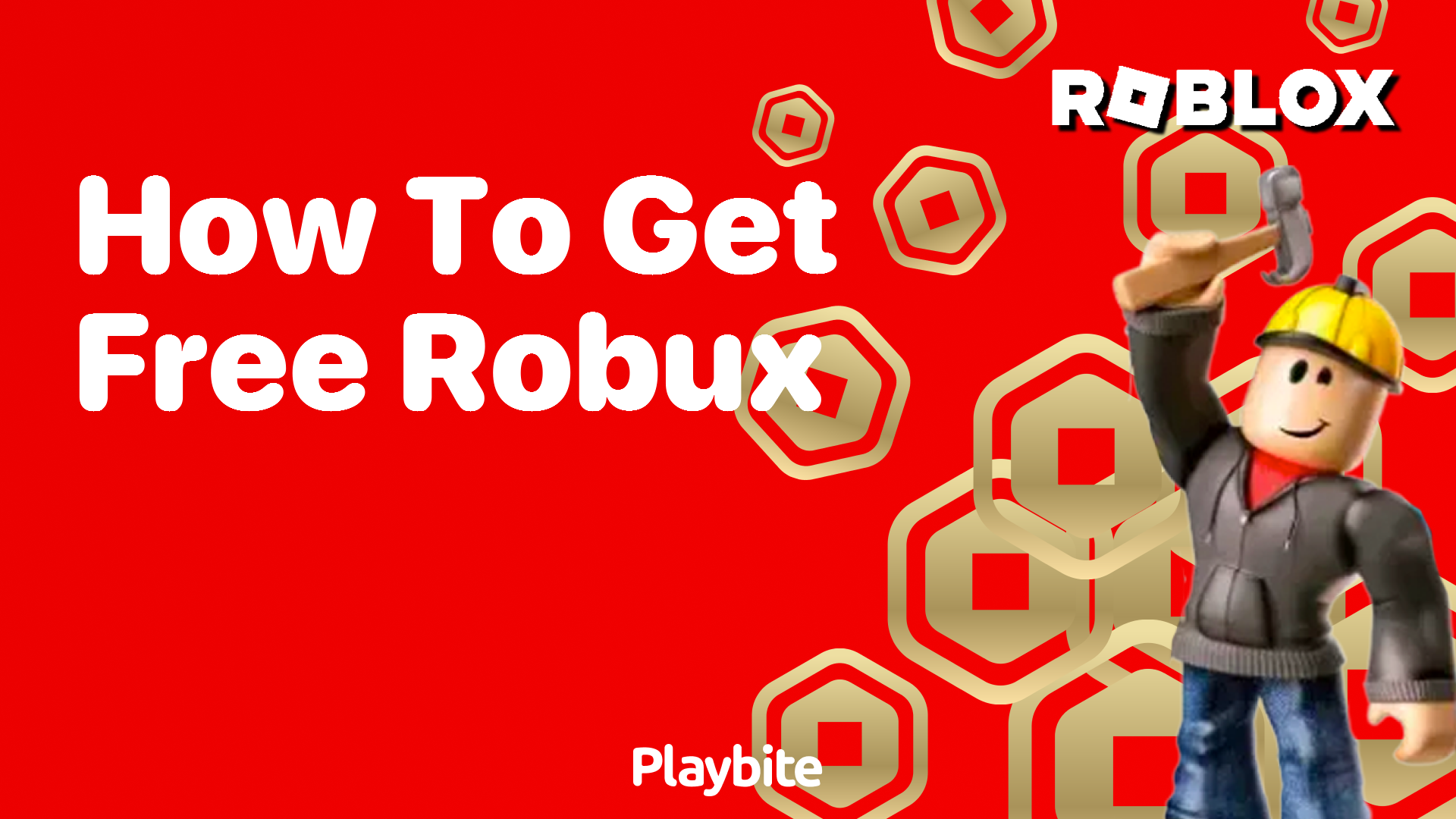 How to Get Free Robux: Ultimate Guide for Gamers