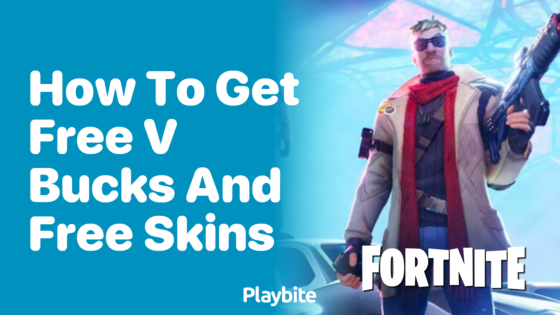 How to Get Free V-Bucks and Free Skins in Fortnite