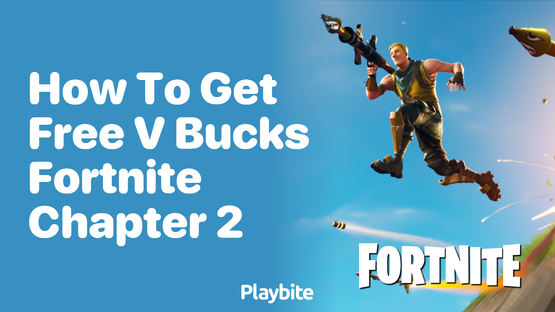 How to Get Free V-Bucks in Fortnite Chapter 2