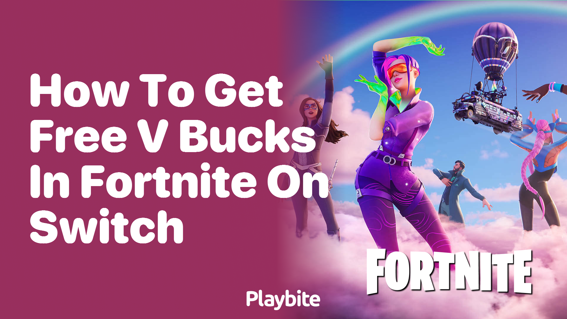 How to Get Free V-Bucks in Fortnite on Switch