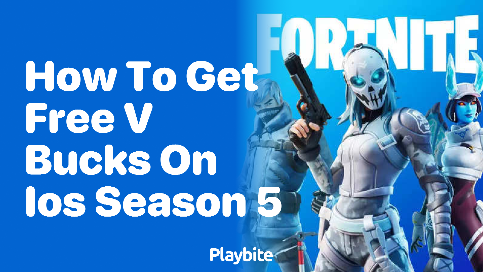 How to Get Free V-Bucks on iOS in Fortnite Season 5