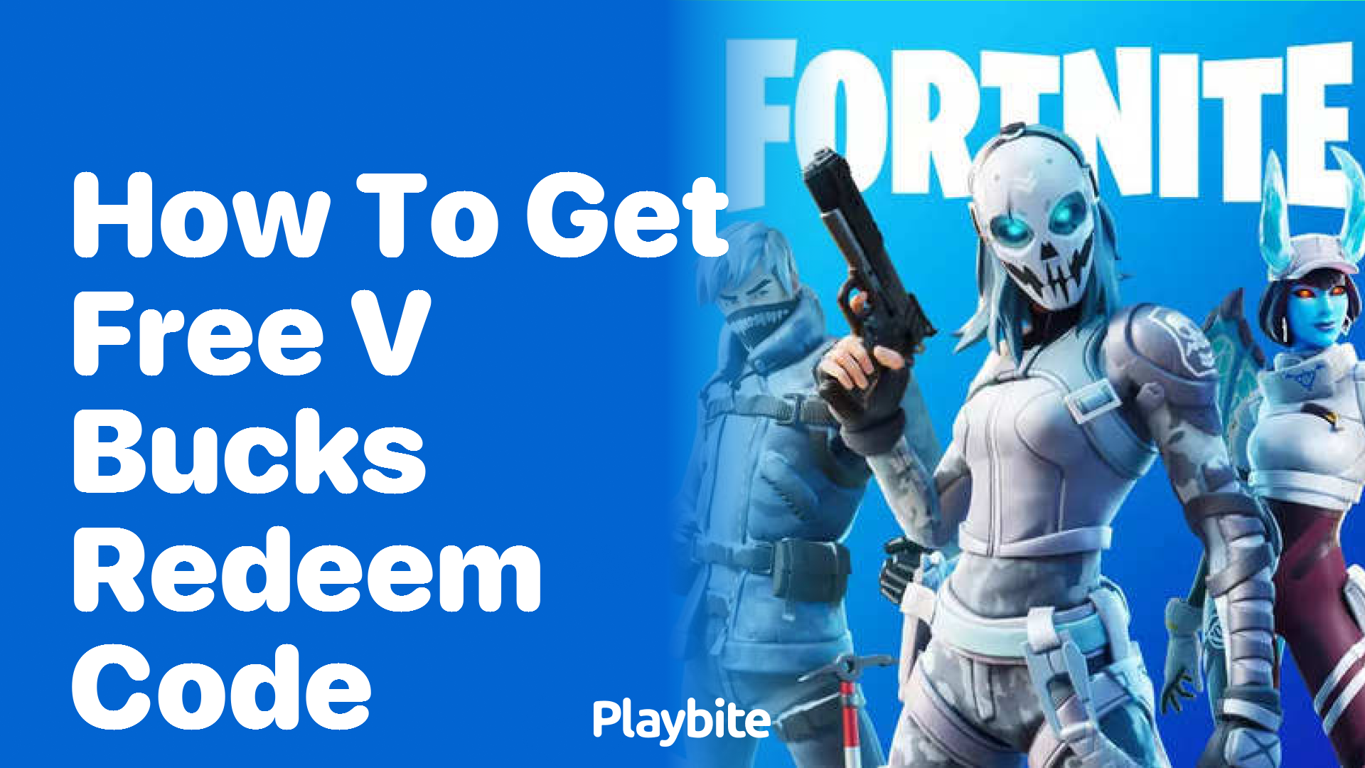 How to Get Free V-Bucks Redeem Codes