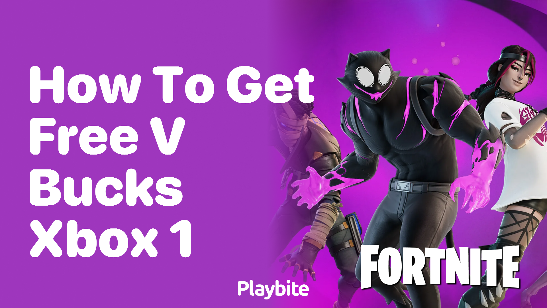 How to Get Free V-Bucks on Xbox One: Your Ultimate Guide