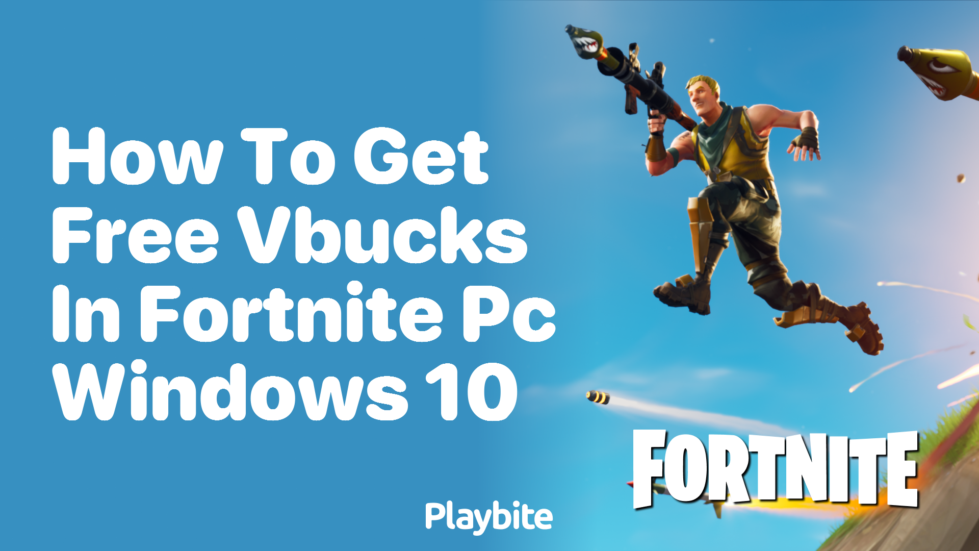 How to Get Free VBucks in Fortnite PC Windows 10