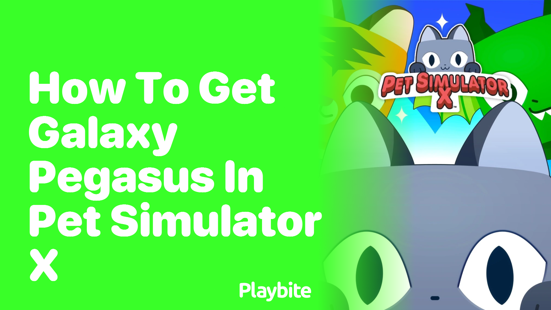 How to Get Galaxy Pegasus in Pet Simulator X