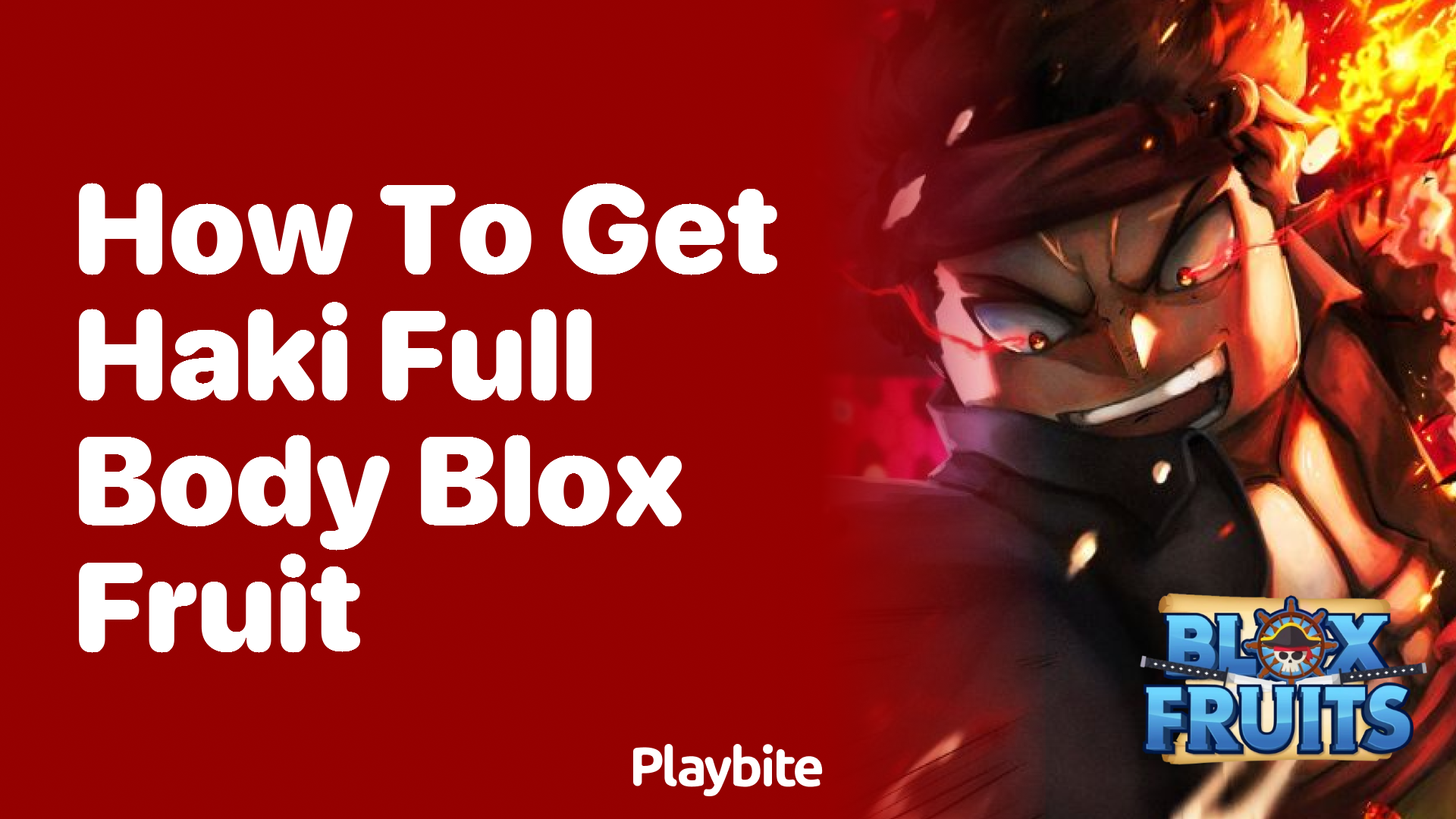 How to Get Haki Full Body in Blox Fruit