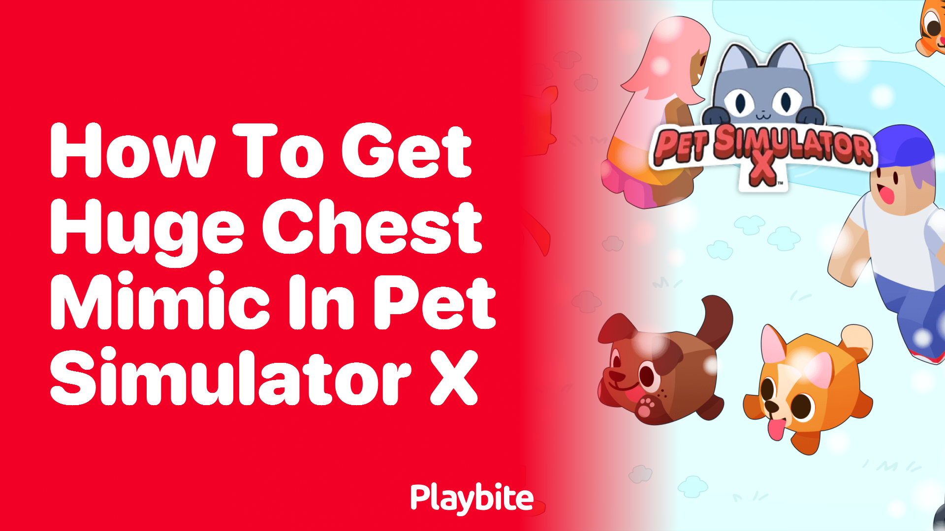 How to Get Huge Chest Mimic in Pet Simulator X
