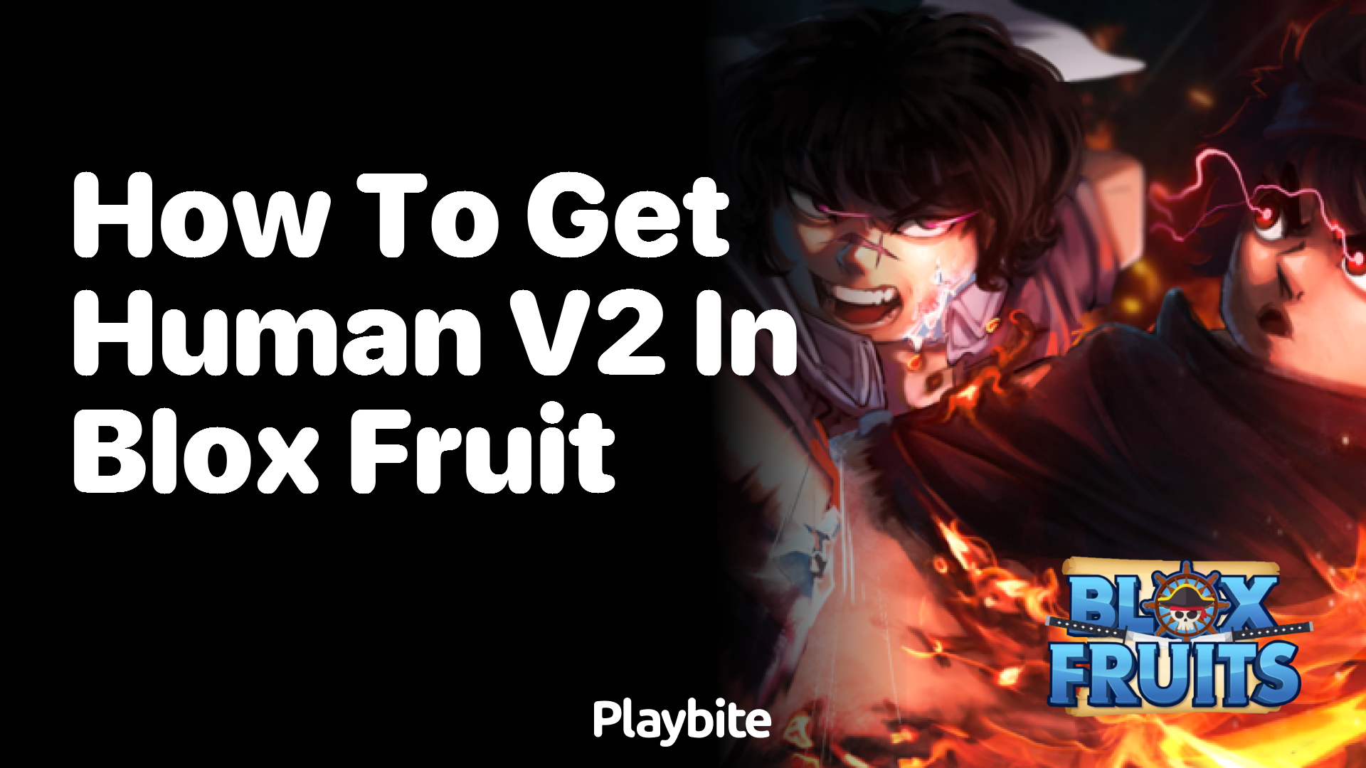 How to Get Human V2 in Blox Fruit