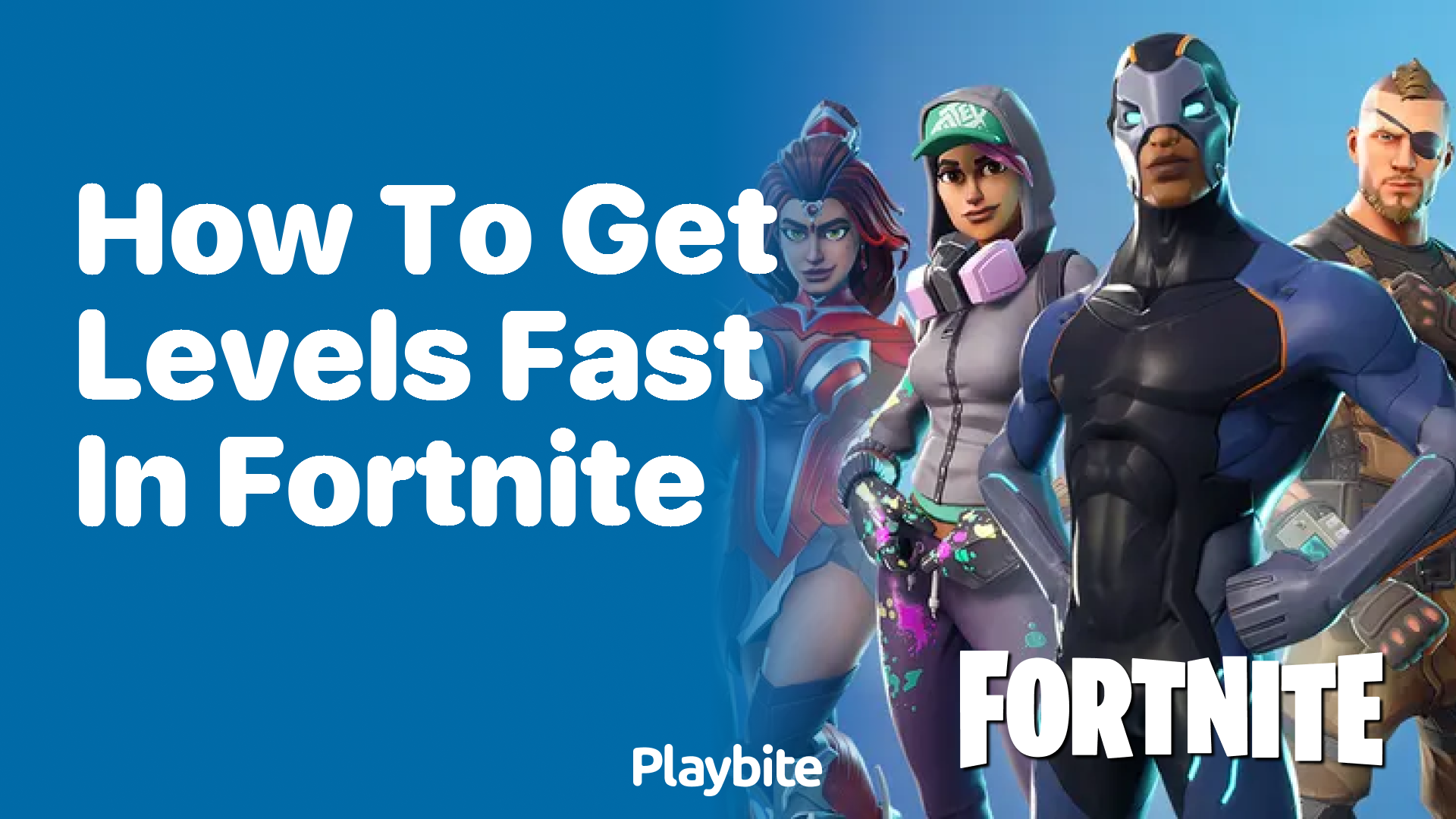 How to Get Levels Fast in Fortnite