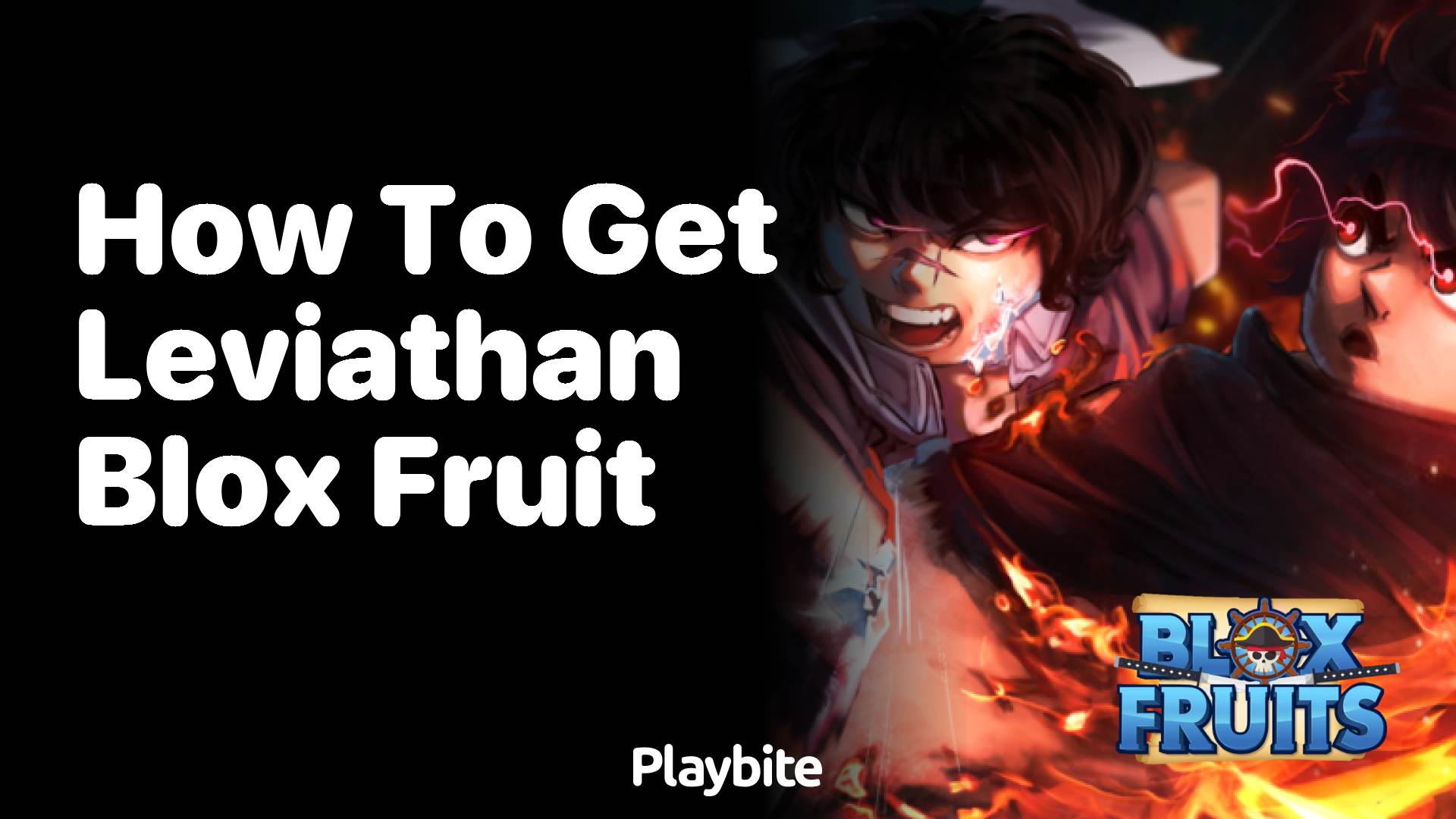 How to Get Leviathan Blox Fruit: A Simple Guide