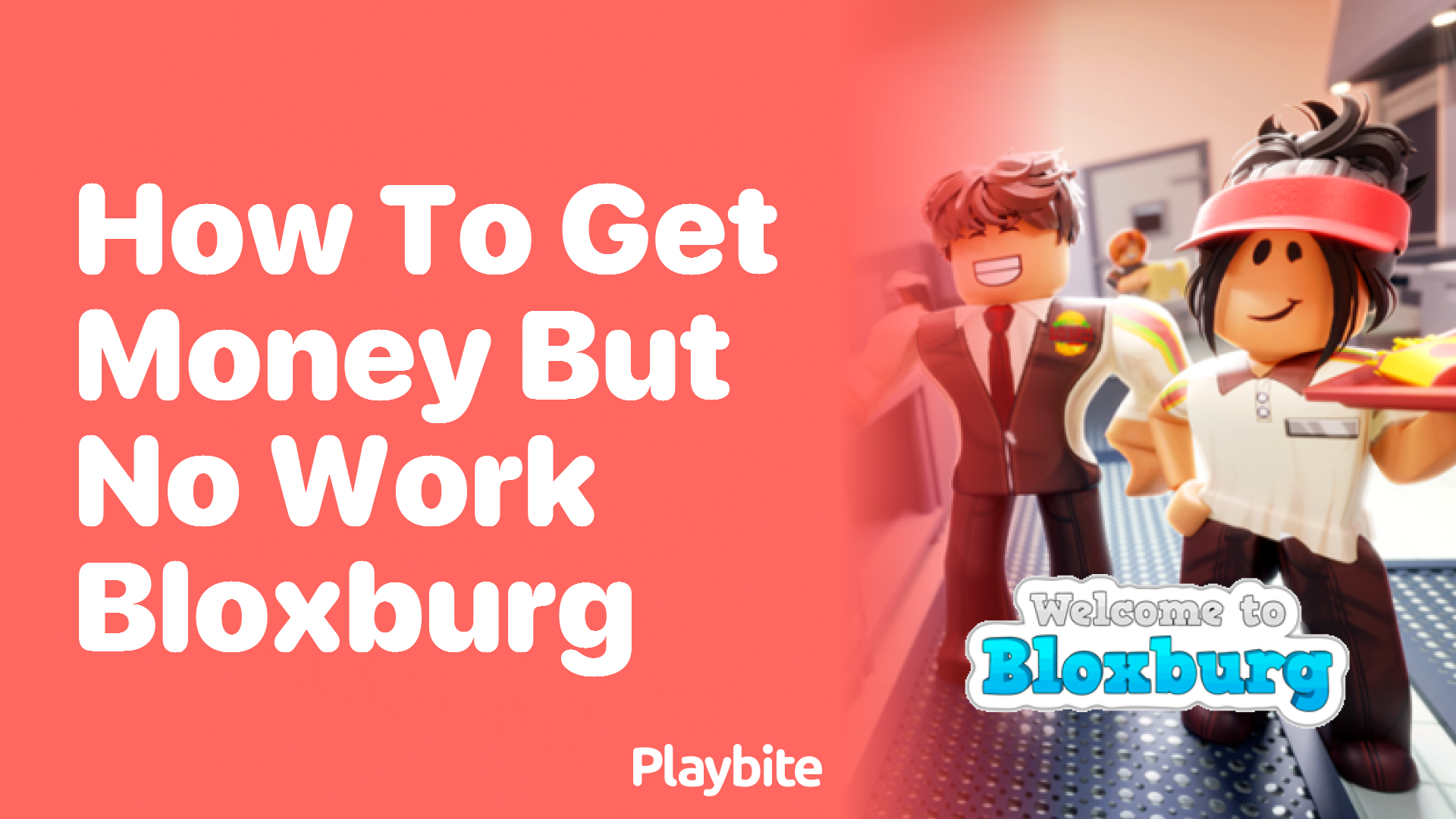 How to Get Money Without Working in Bloxburg
