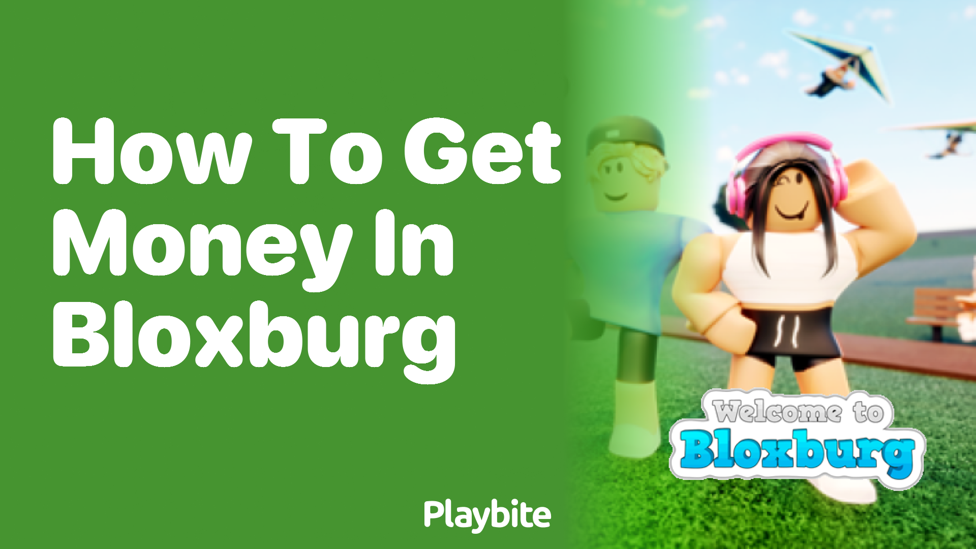 How to Get Money in Bloxburg: Your Ultimate Guide