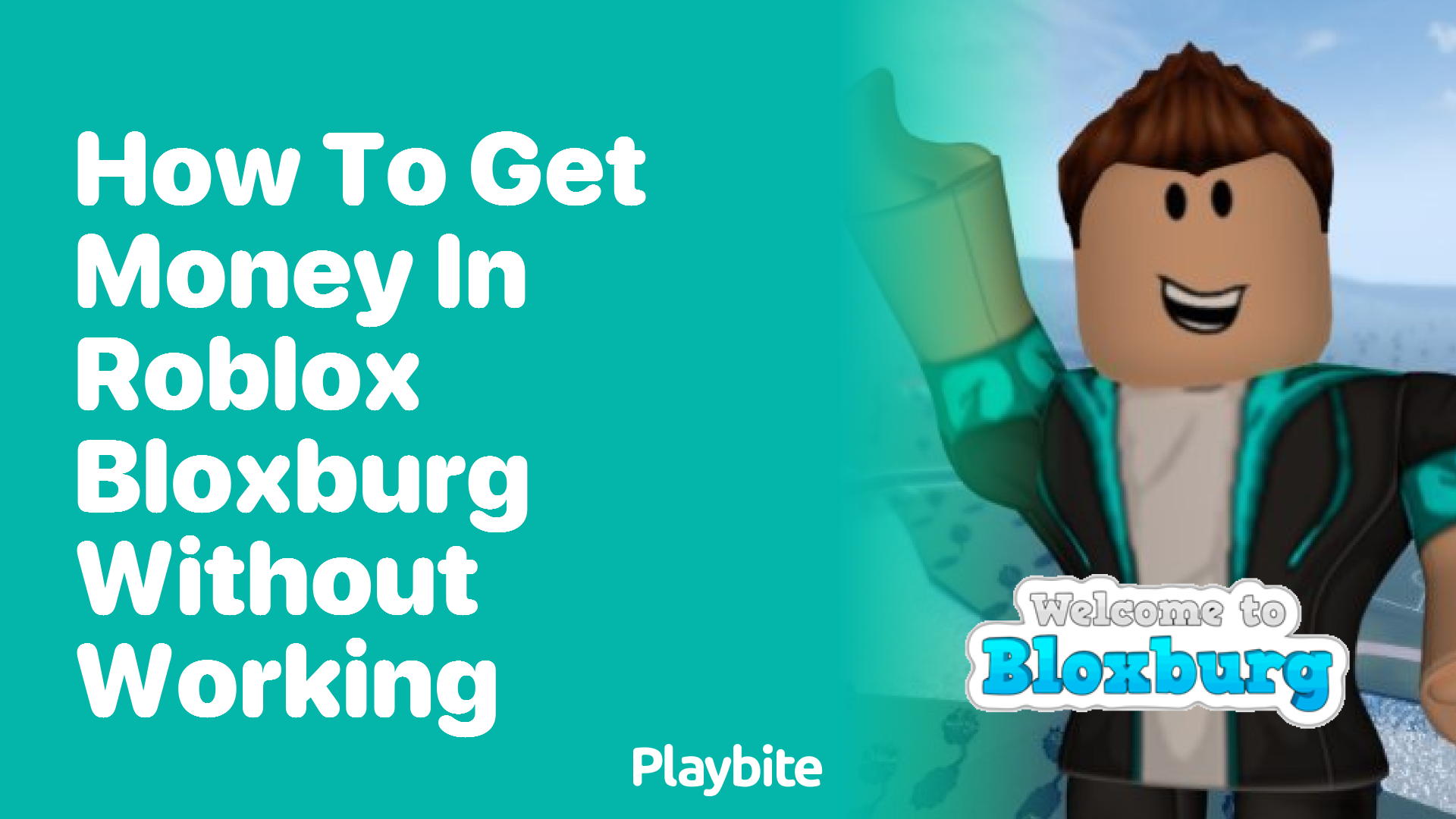 How to Get Money in Roblox Bloxburg Without Working