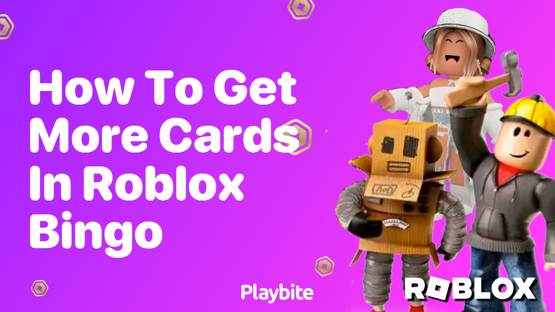 How to Get More Cards in Roblox Bingo