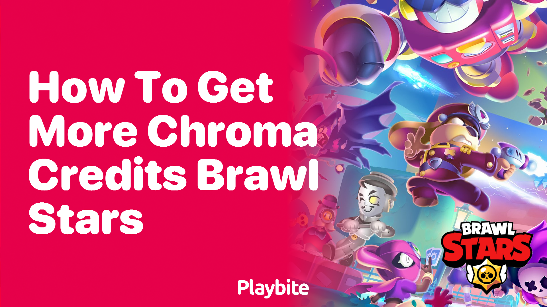 How to Get More Chroma Credits in Brawl Stars