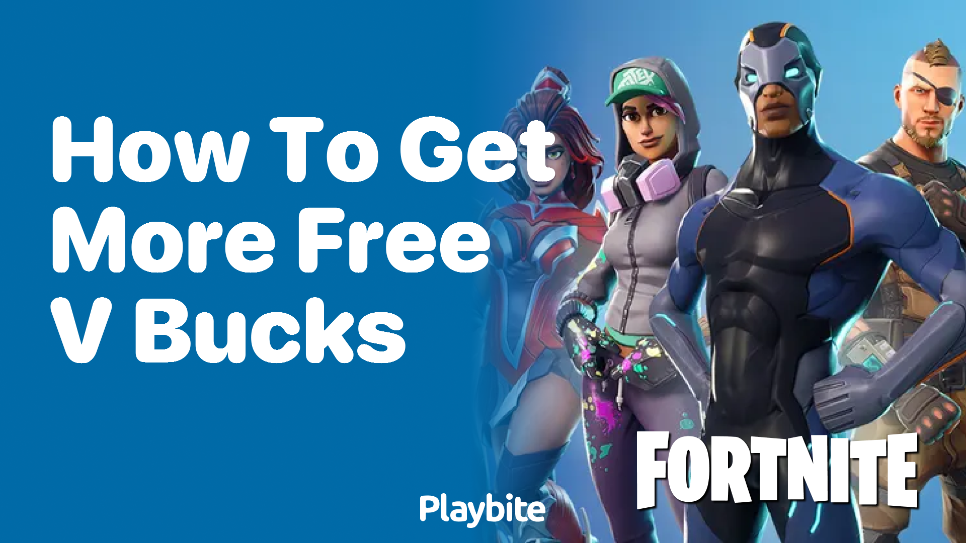 How to Get More Free V-Bucks in Fortnite