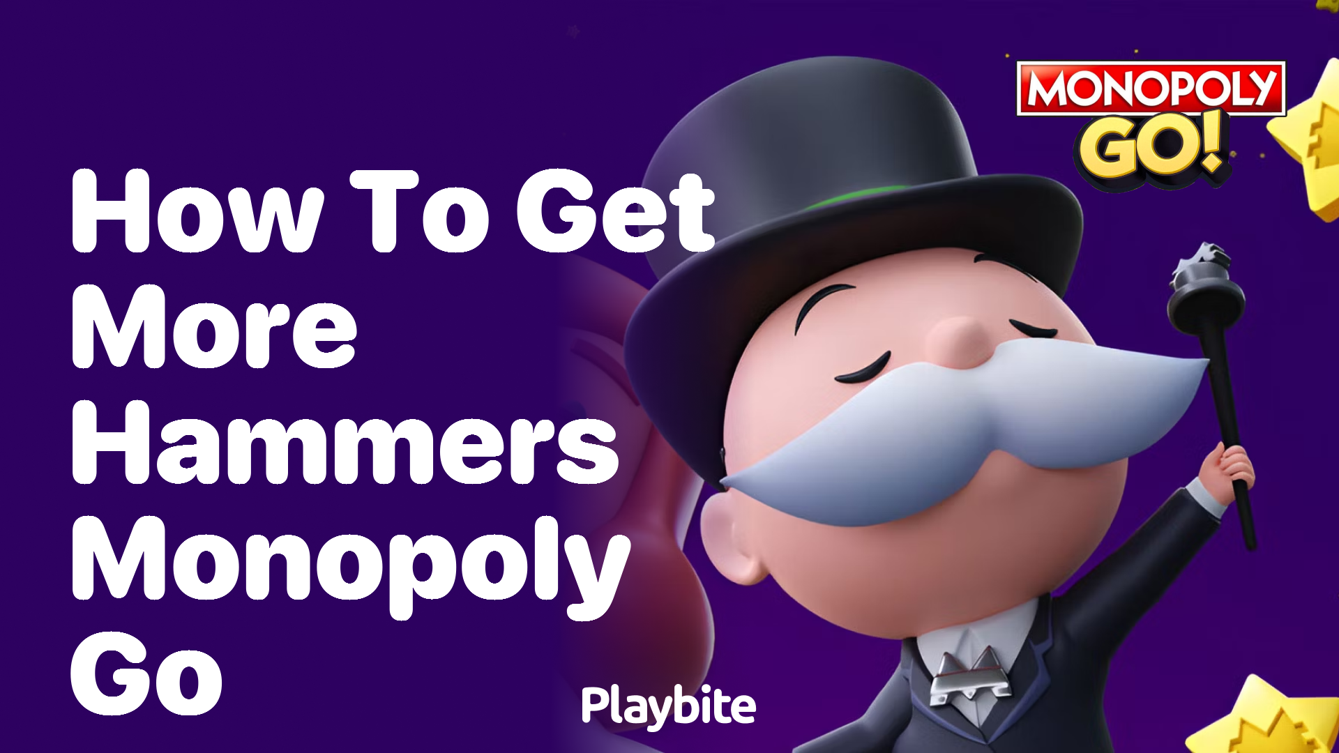 How to Get More Hammers in Monopoly Go