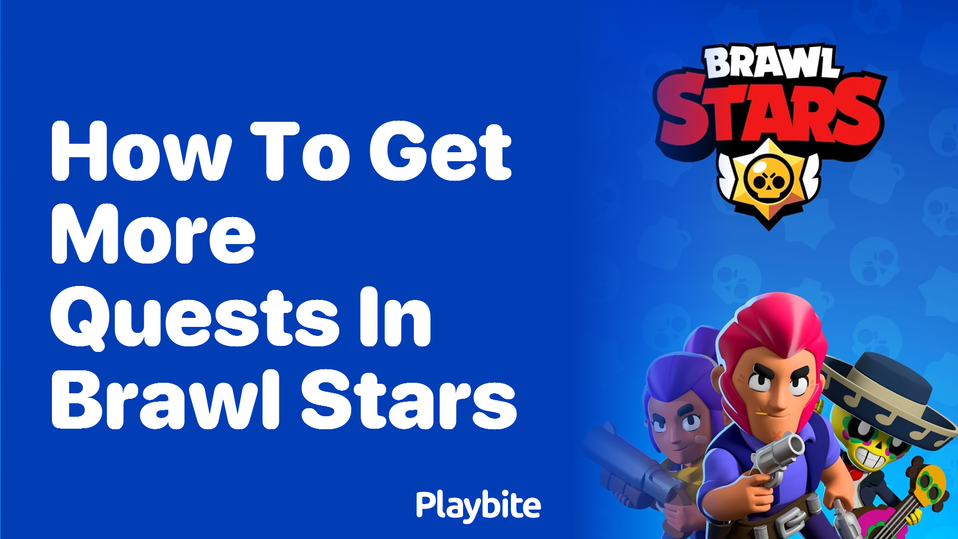 How to Get More Quests in Brawl Stars