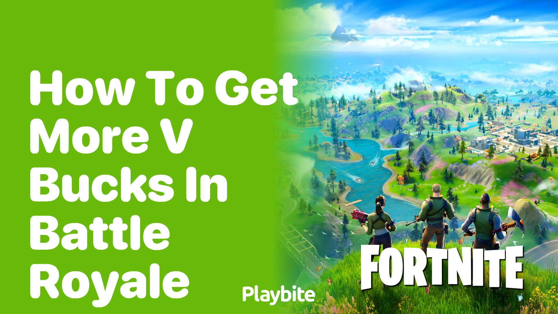 How to Get More V-Bucks in Fortnite Battle Royale
