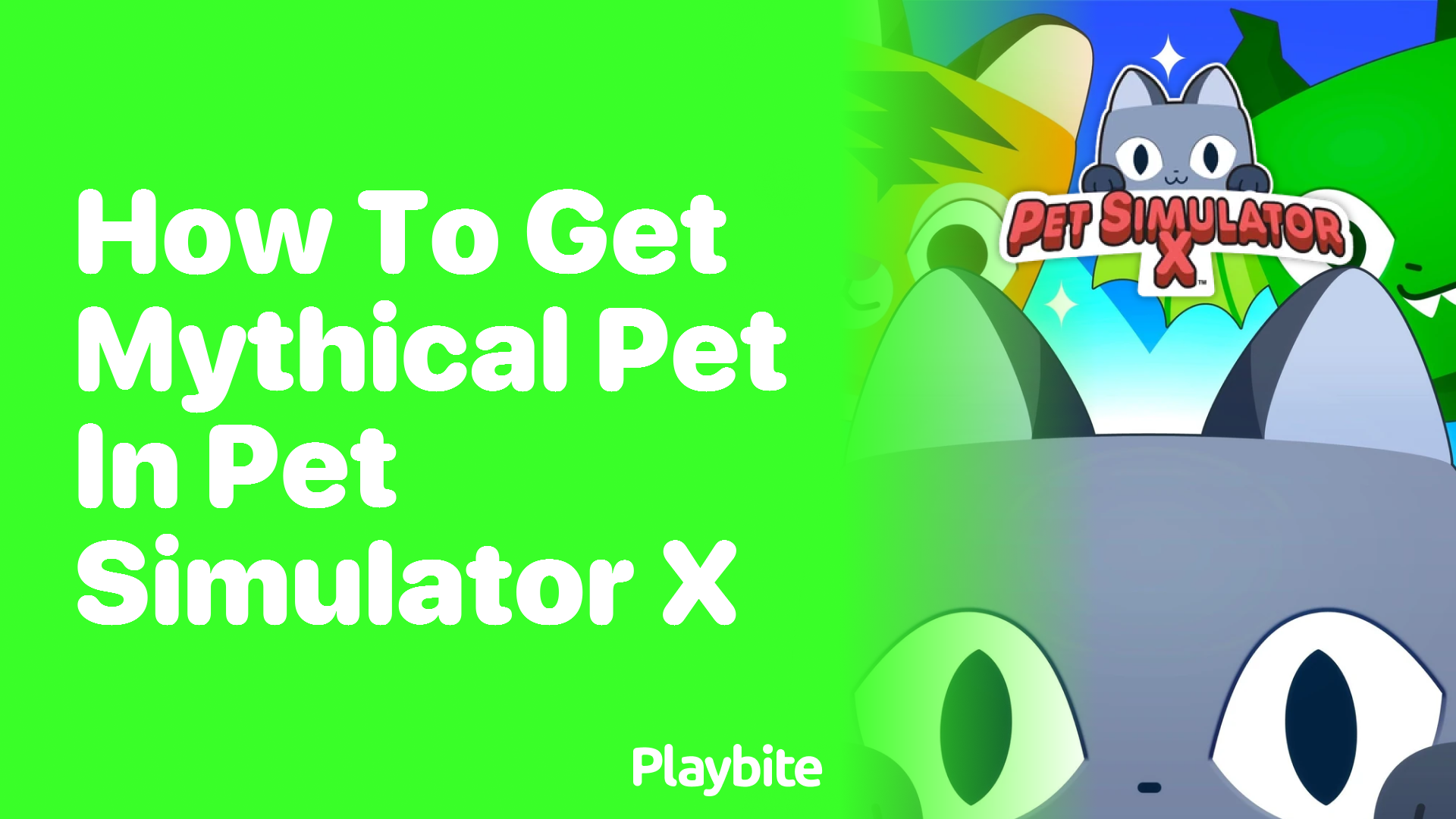 How to Get a Mythical Pet in Pet Simulator X