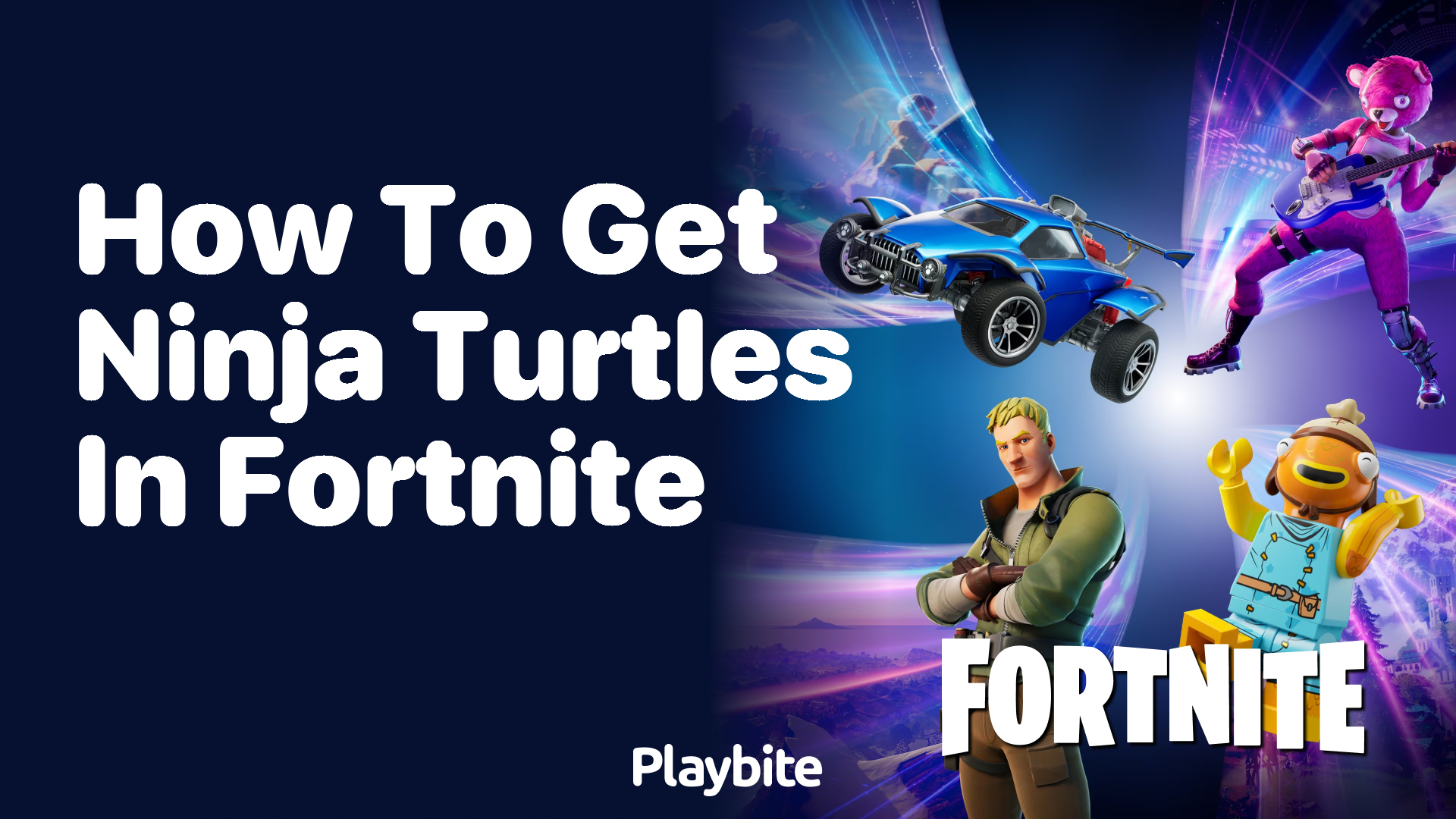 How to Get Ninja Turtles in Fortnite Playbite