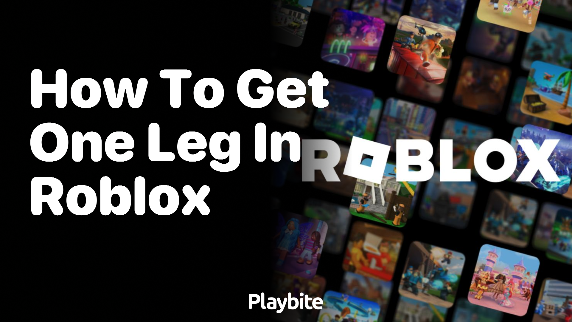 How to Get One Leg in Roblox