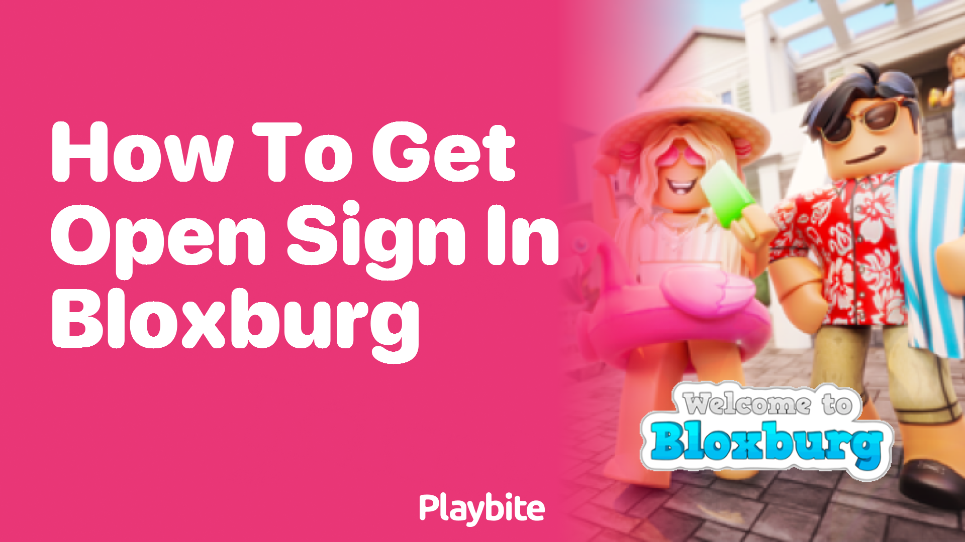 How to Get an Open Sign in Bloxburg