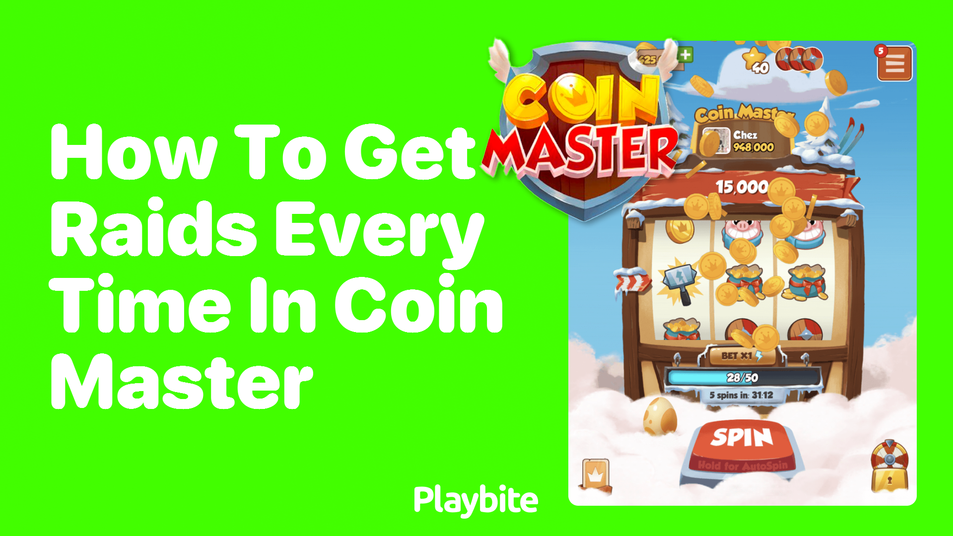 How to Get Raids Every Time in Coin Master
