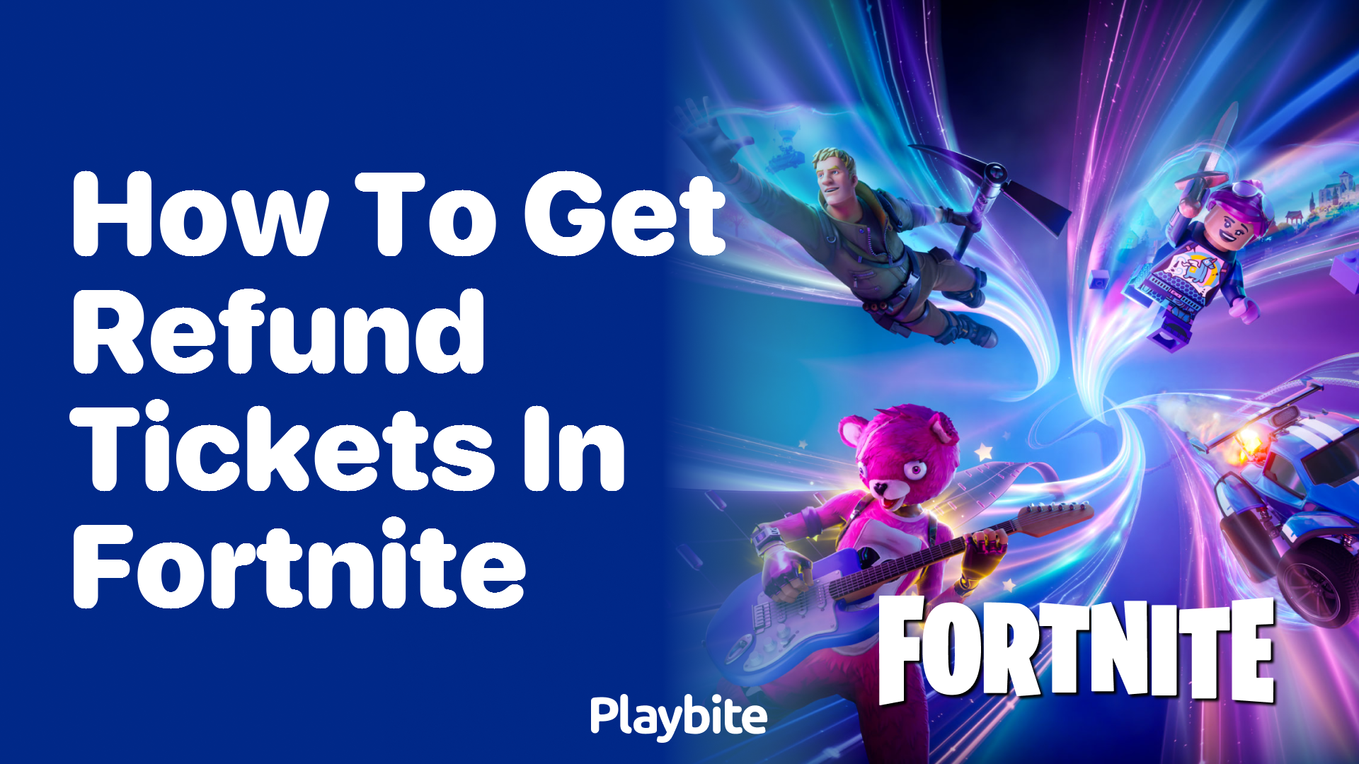 How to Get Refund Tickets in Fortnite