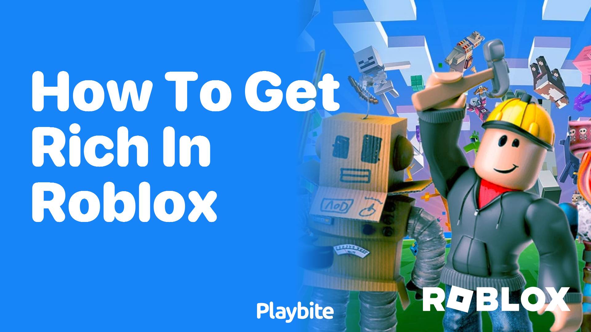 How to Get Rich in Roblox: Tips and Tricks for Earning Big