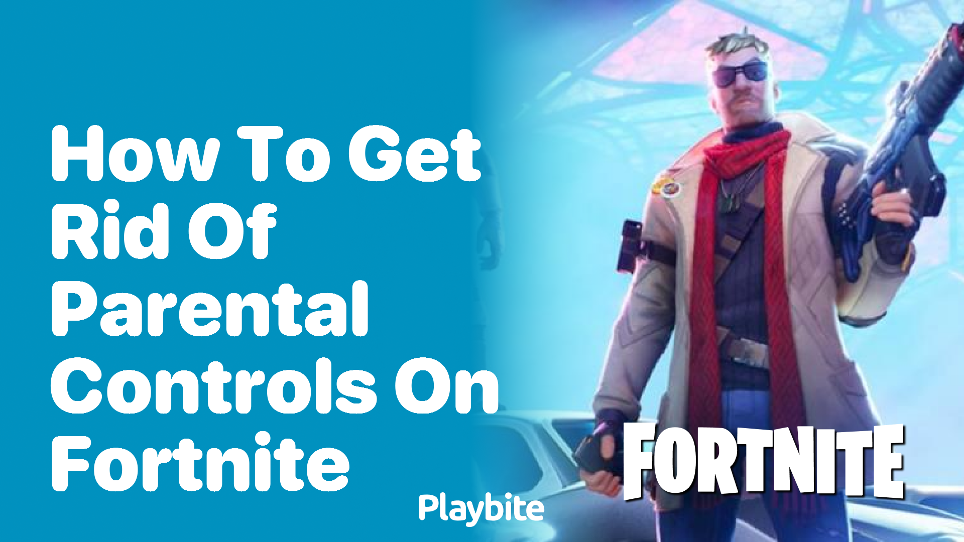 How to Get Rid of Parental Controls on Fortnite
