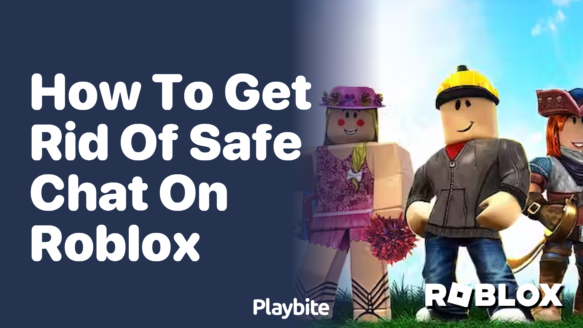 How to Get Rid of Safe Chat on Roblox: A Simple Guide