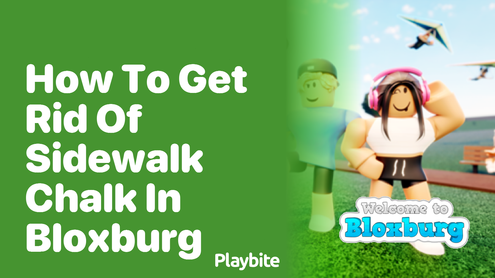 How to Get Rid of Sidewalk Chalk in Bloxburg