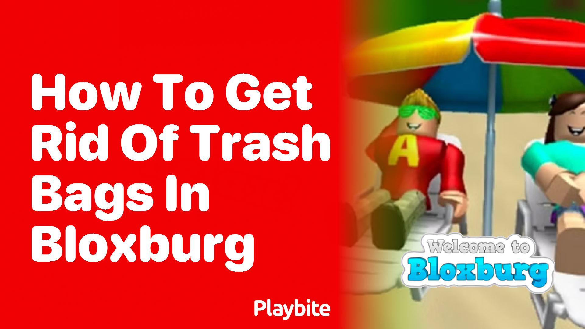 How to Get Rid of Trash Bags in Bloxburg: A Handy Guide