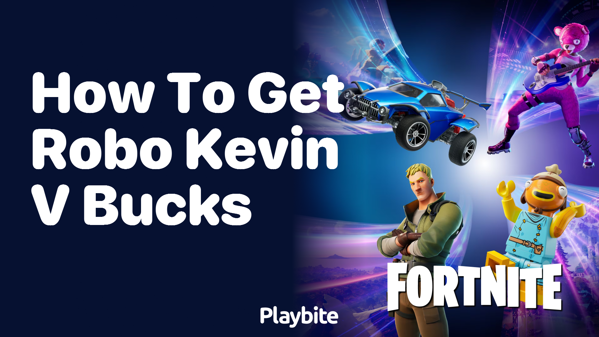 How to Get Robo Kevin V-Bucks in Fortnite