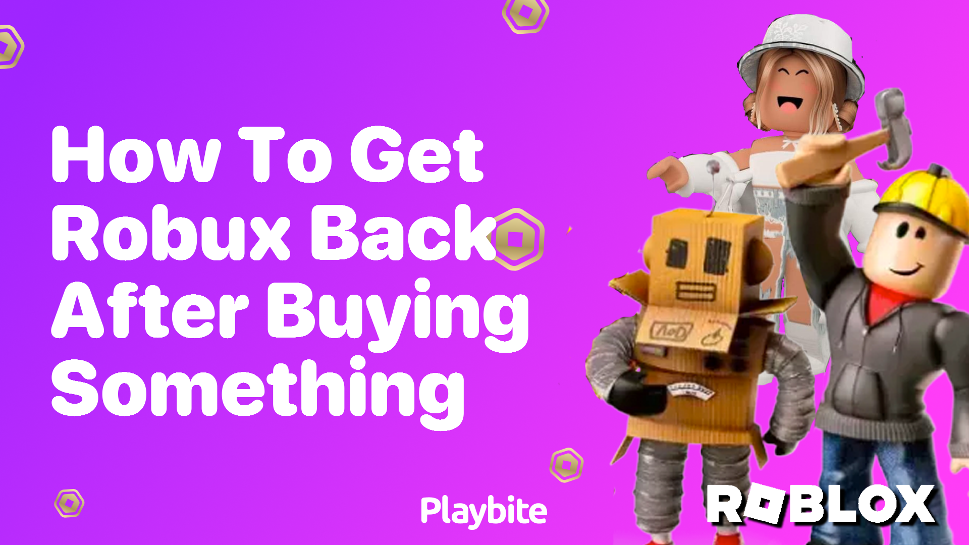 How to Get Robux Back After Buying Something in Roblox