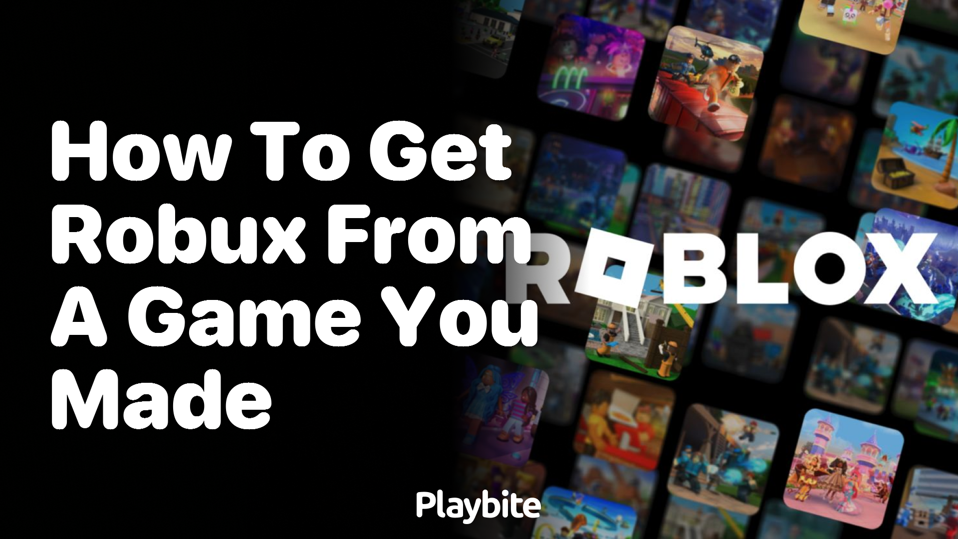 How to Get Robux from a Game You Made on Roblox