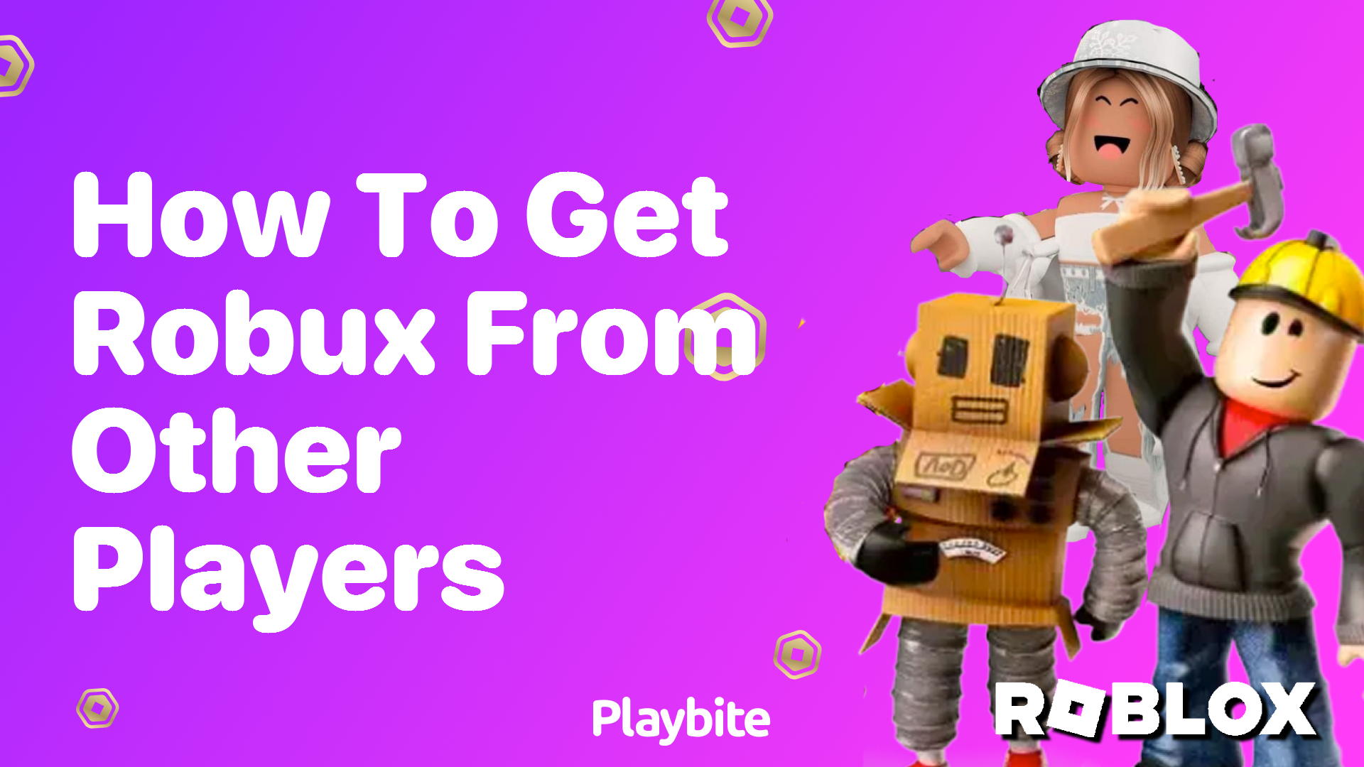 How to Get Robux from Other Players on Roblox