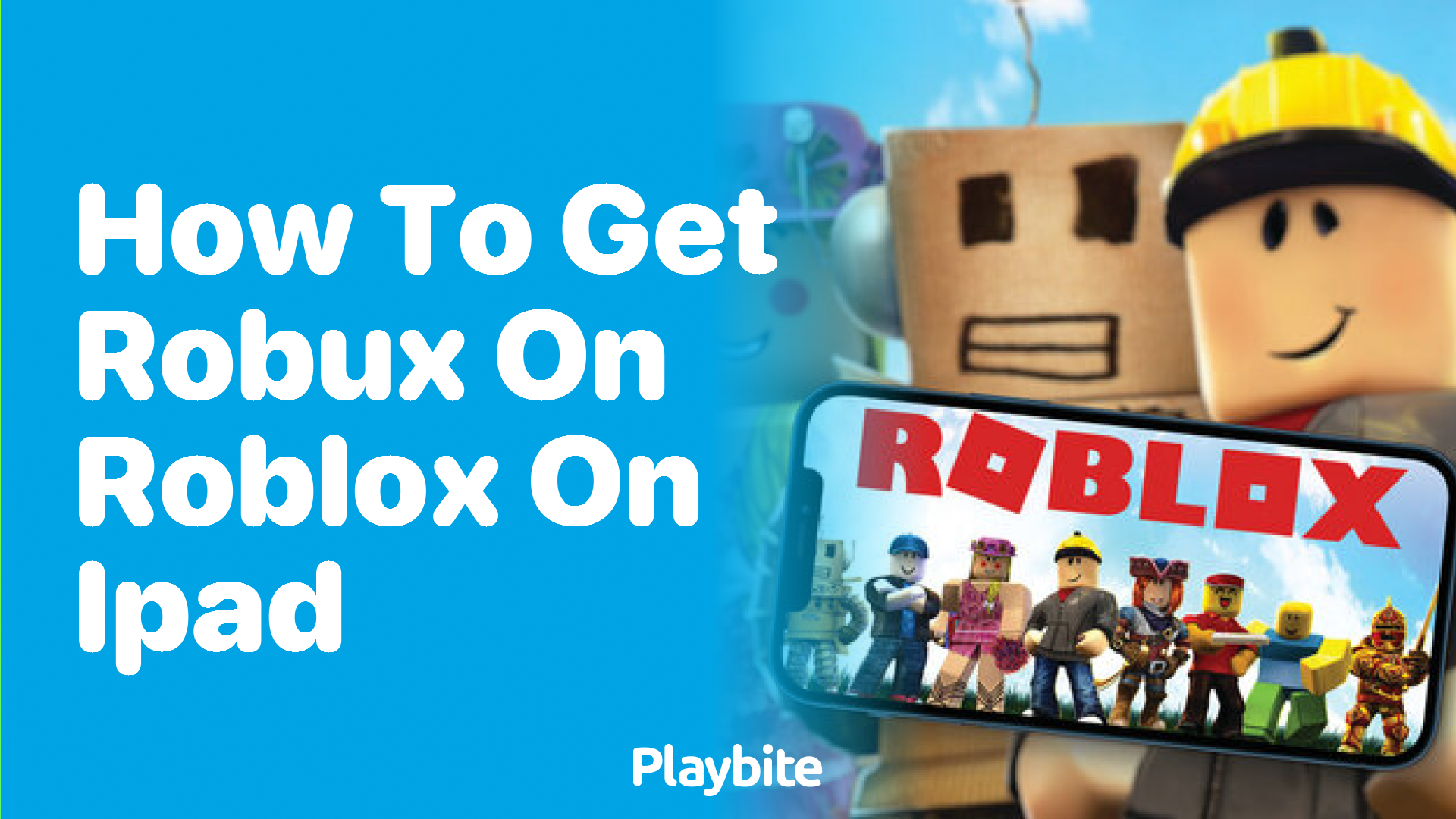 How to Get Robux on Roblox on iPad
