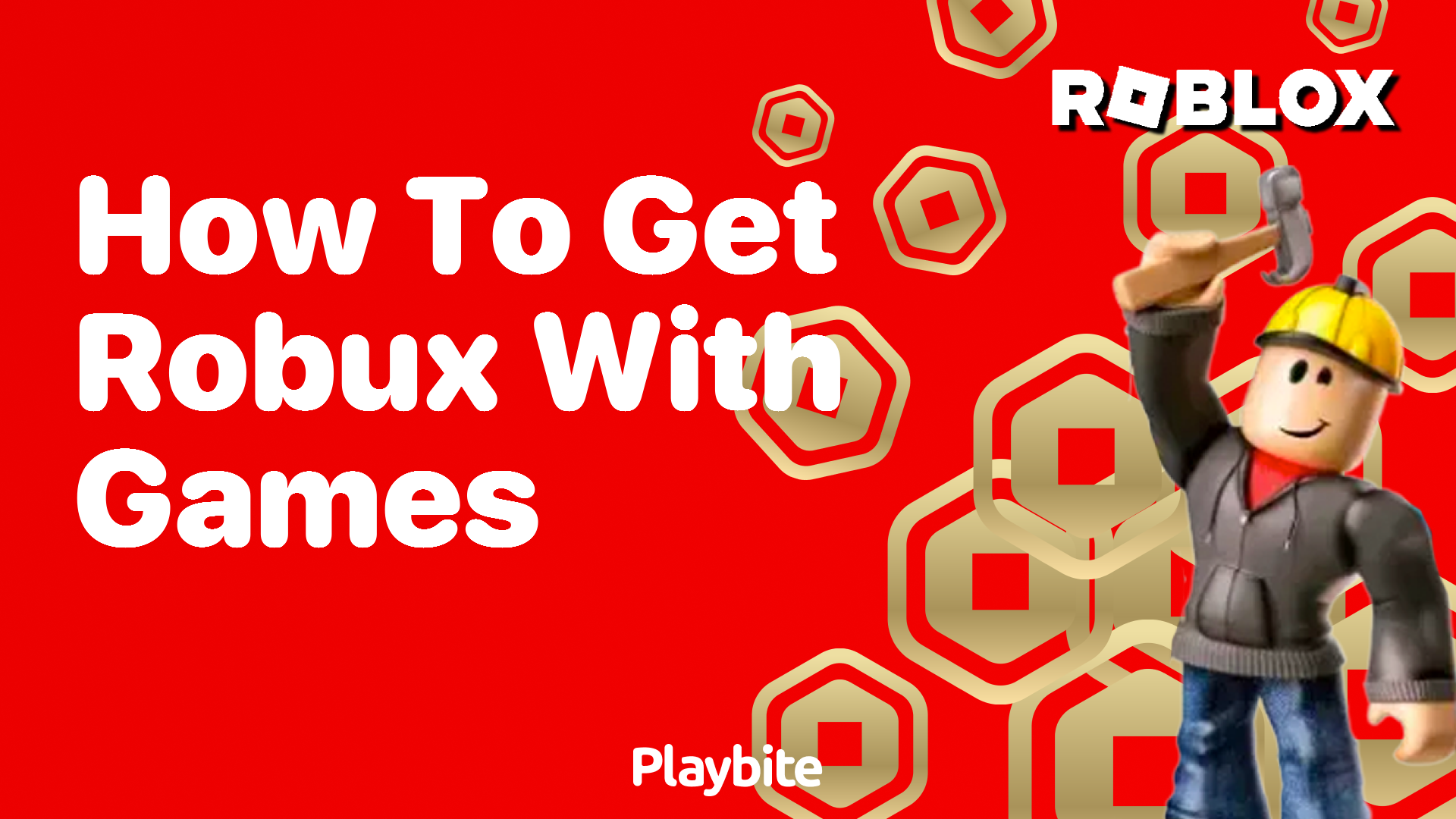 How to Get Robux with Games