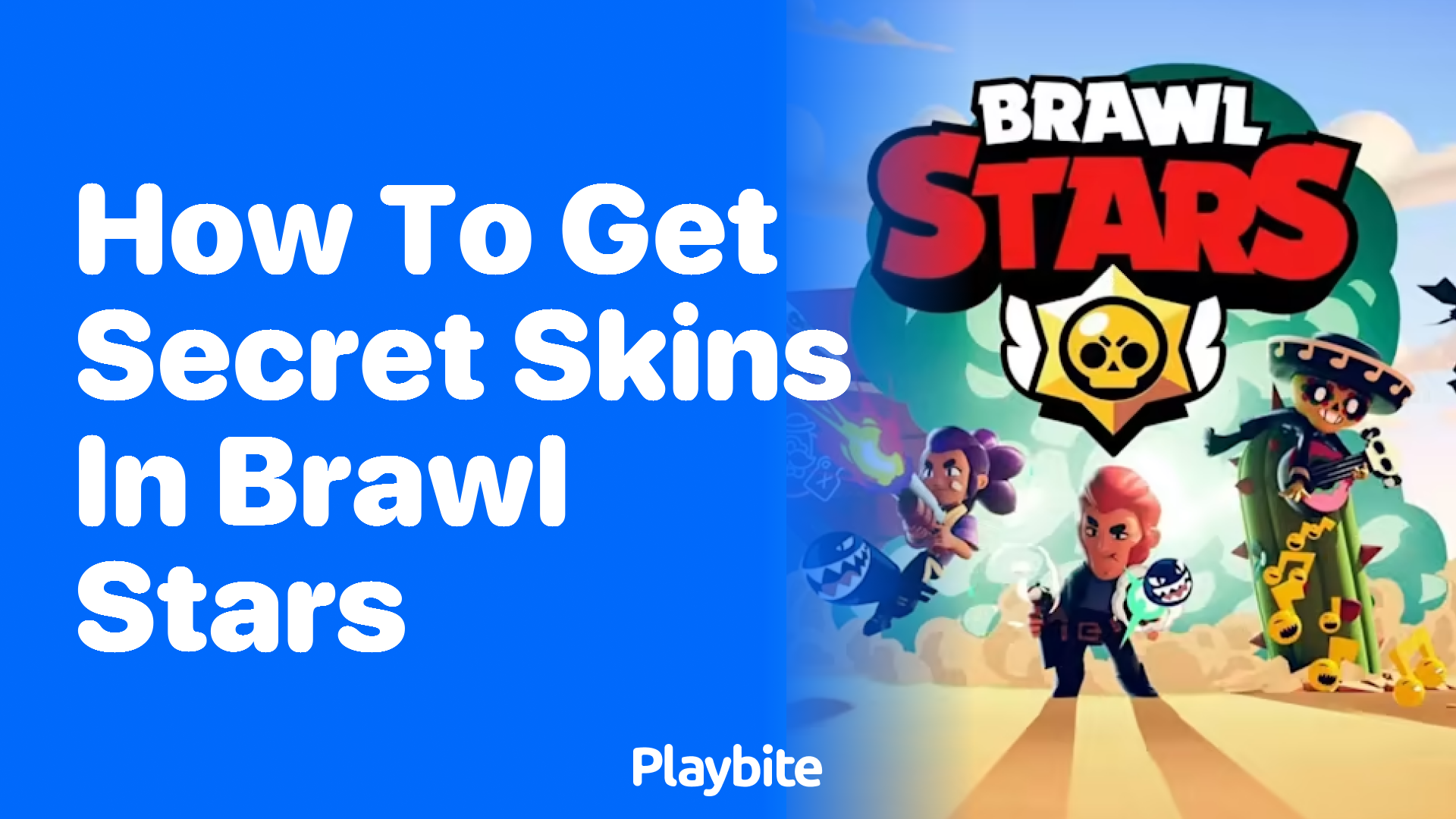 How to Get Secret Skins in Brawl Stars: A Fun Guide